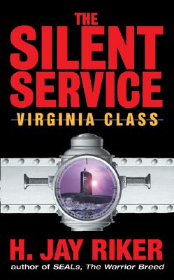 Cover image for Silent Service - Virginia Class